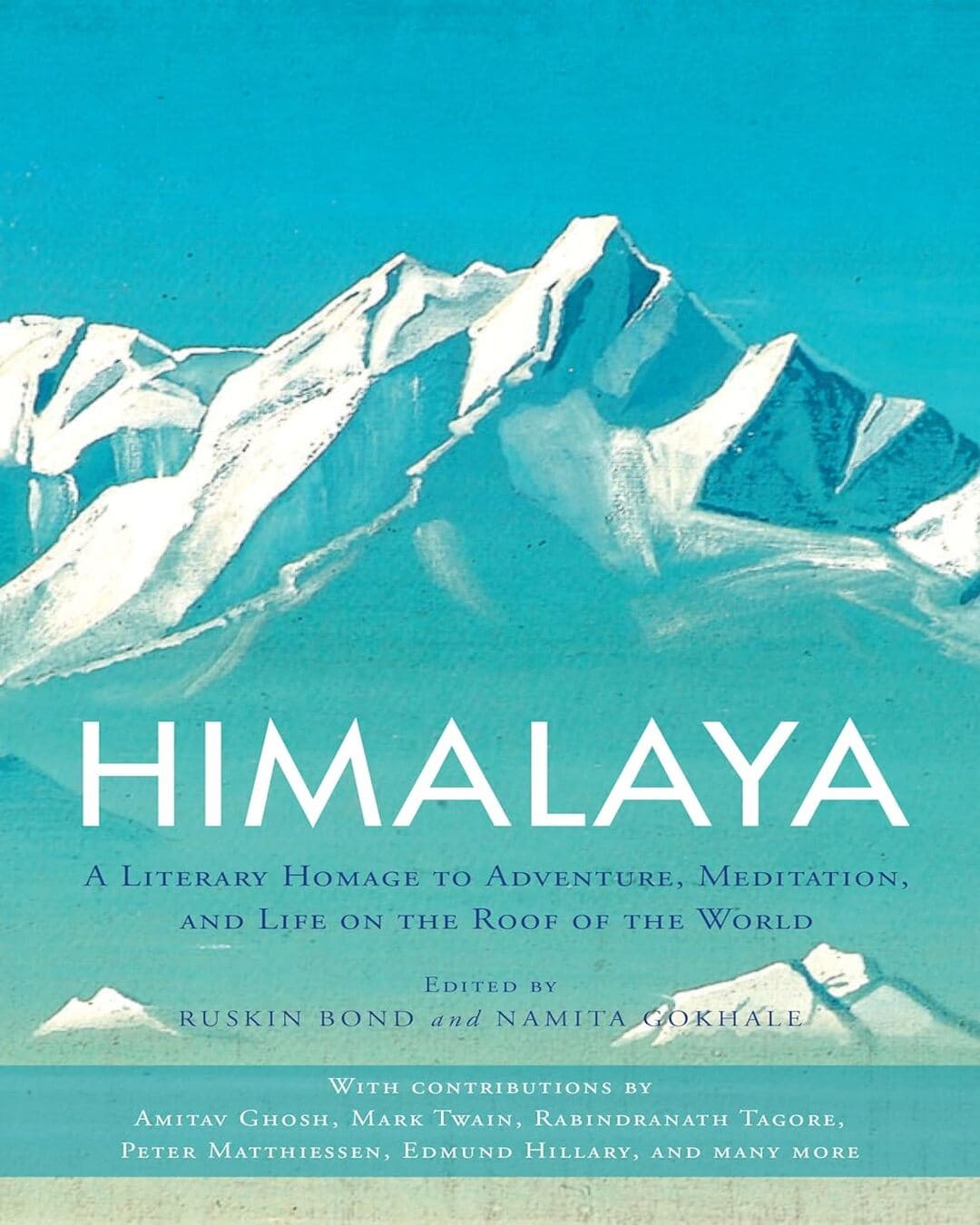 Himalaya : a Literary Homage to Adventure, Meditation, and Life o [Paperback]