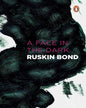 A Face in the Dark by Ruskin Bond [Paperback]