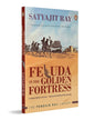 Feluda in the Golden Fortress by Satyajit Ray [Paperback]