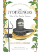 The Jyotirlingas by Samhitha Reddy [Paperback]