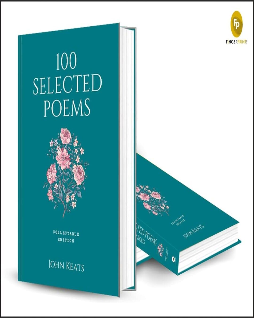 100 Selected Poems by John Keats [Collectable Hardbound Edition] [Hardcover]