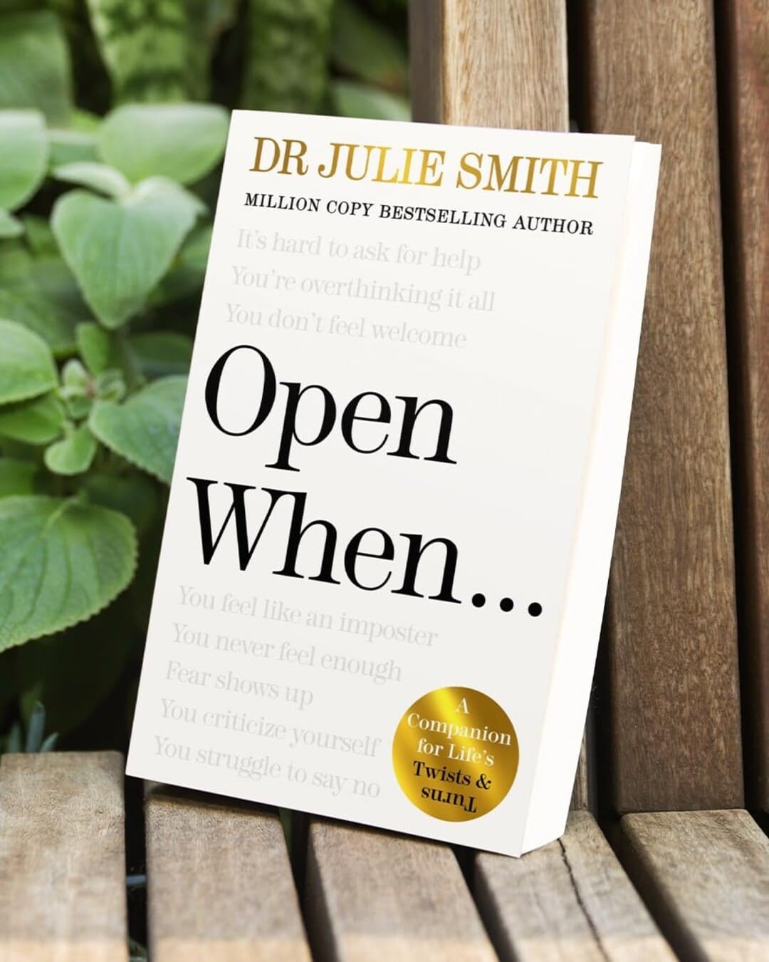 Open When… : A Companion for Life’s Twists & Turns by Dr Julie Smith [Paperback]