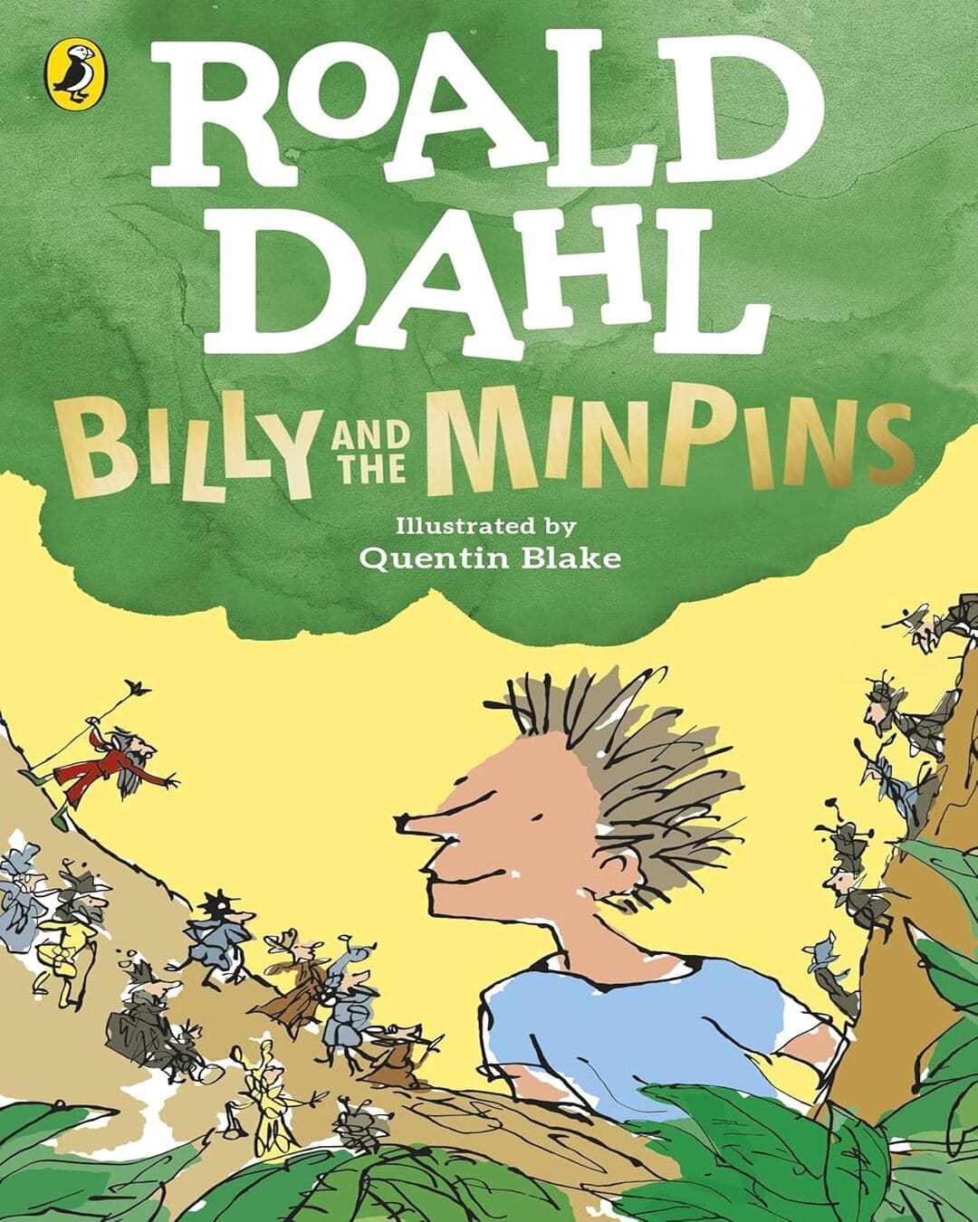 Billy And The Minpins (Illustrated By Quentin Blake) by Dahl, Roald [Paperback]