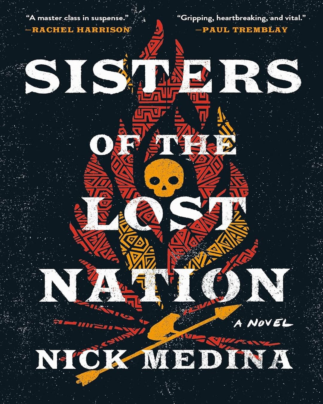 Sisters of the Lost Nation by Nick Medina [Paperback]