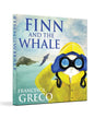 Finn and The Whale by Francesca Greco [Hardcover]