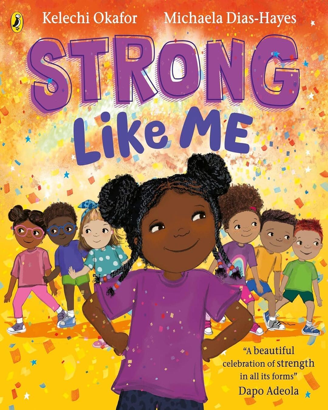 Strong Like Me by Okafor, Kelechi [Paperback]