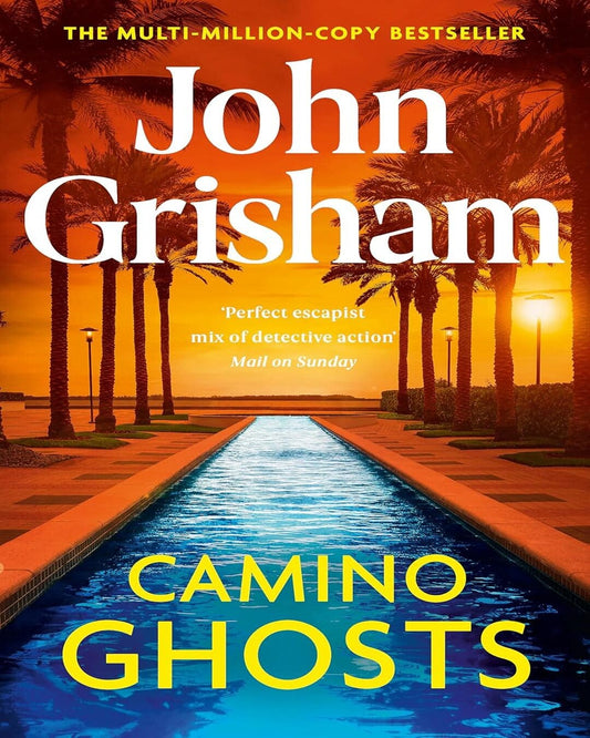 Camino Ghosts by John Grisham [Paperback]