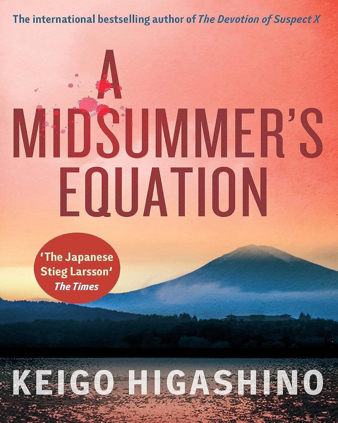 A Midsummers Equation by Keigo Higashino [Paperback]