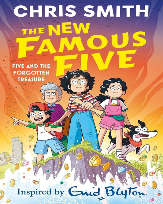 The New Famous Five : Five and The Forgotten Treasure by Chris Smith [Paperback]