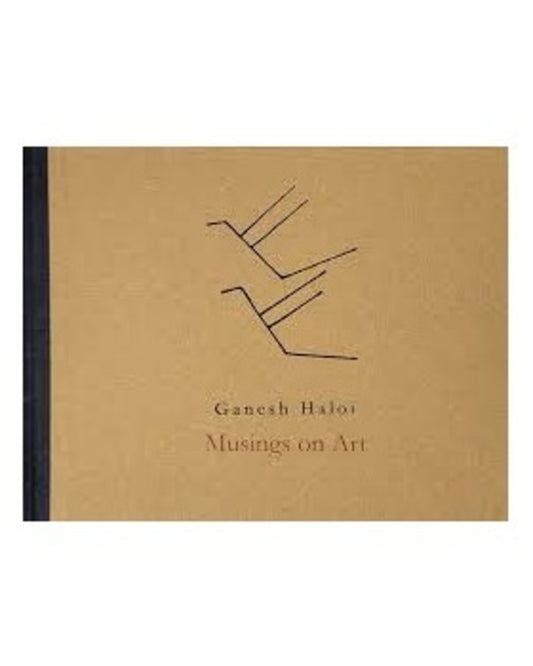 Musings On Art by Ganesh Haloi [Hardcover]