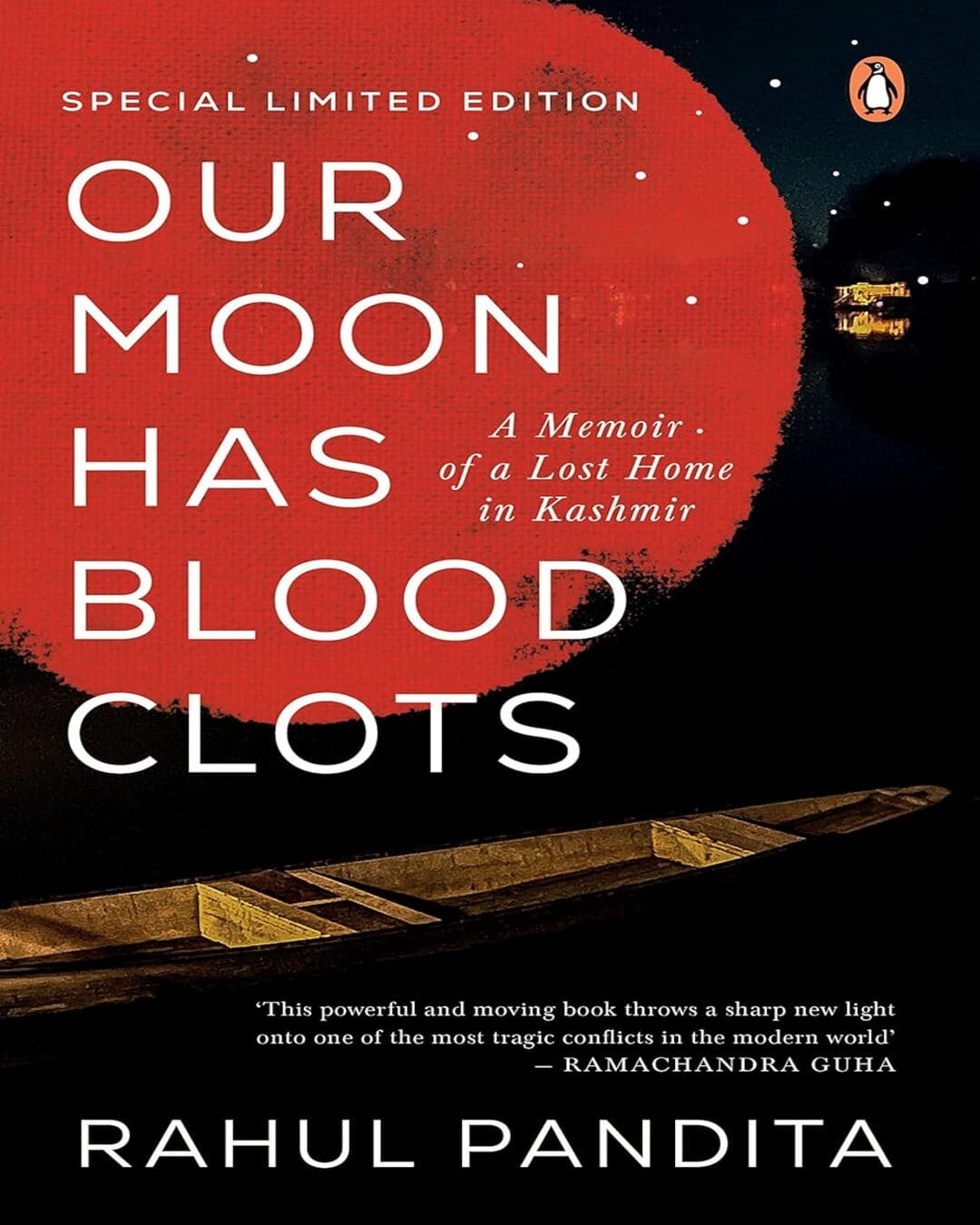 Our Moon Has Blood Clots by Pandita, Rahul [Hardcover]