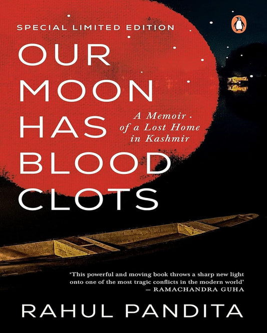 Our Moon Has Blood Clots by Pandita, Rahul [Hardcover]