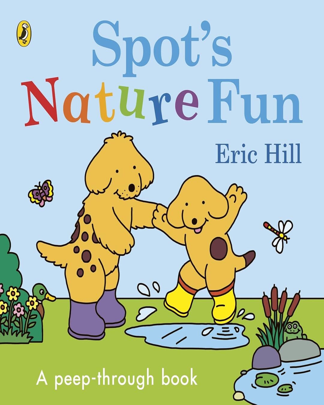 Spotâ€™S Nature Fun! by Hill Eric [Board book]