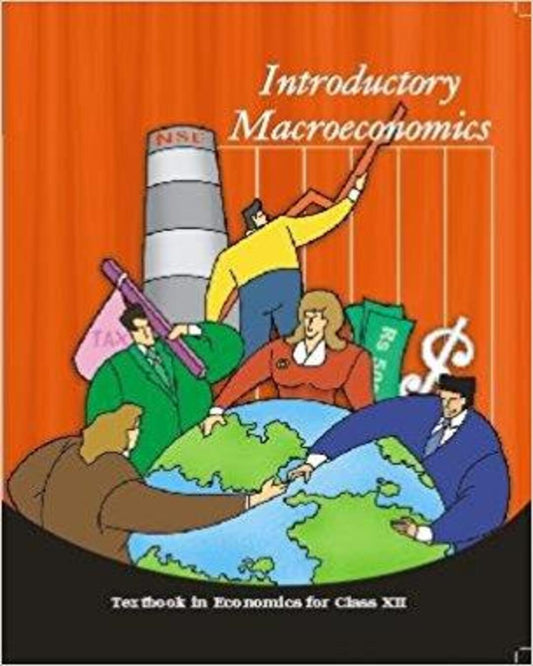 NCERT Introductory Macroeconomics Textbook in Economics for Class 12