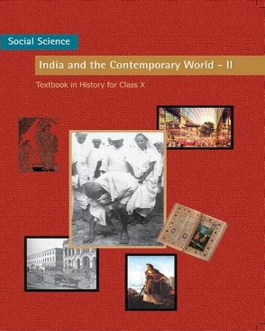 NCERT Social Science India and The Contemporary World-2 Textbook in History Class 10