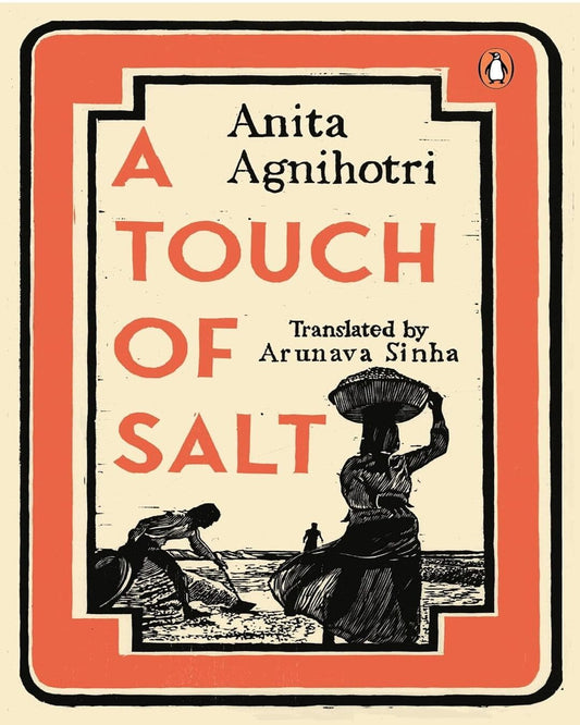 A Touch Of Salt by ANITA AGNIHOTRI by Anita Agnihotri [Paperback]