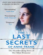 The Last Secrets of Anne Frank by JOOP VAN WIJK-VOSKUIJL [Paperback]