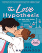 The Love Hypothesis by Ali Hazelwood [Paperback]