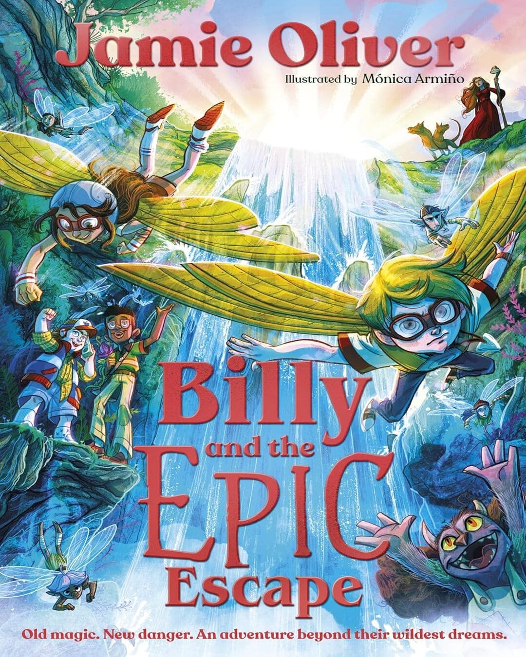 Billy And The Epic Escape by Oliver, Jamie [Paperback]