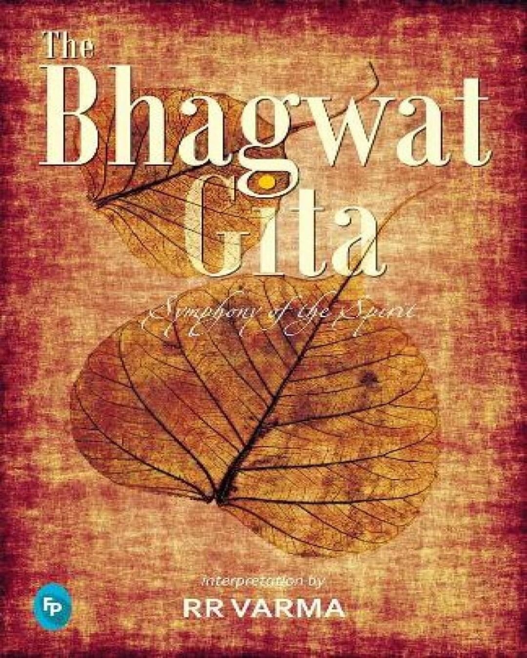 The Bhagwat Gita by R. R Verma [Paperback]