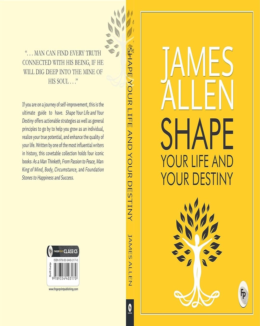 Shape Your Life and Your Destiny by James Allen [Paperback]