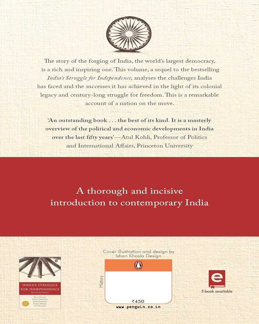 India Since Independence by Bipan Chandra, Mridula Mukherjee & Aditya Mukherjee [Paperback]