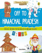 Discover India: Off To Himachal Pradesh by Sonia Mehta [Paperback]