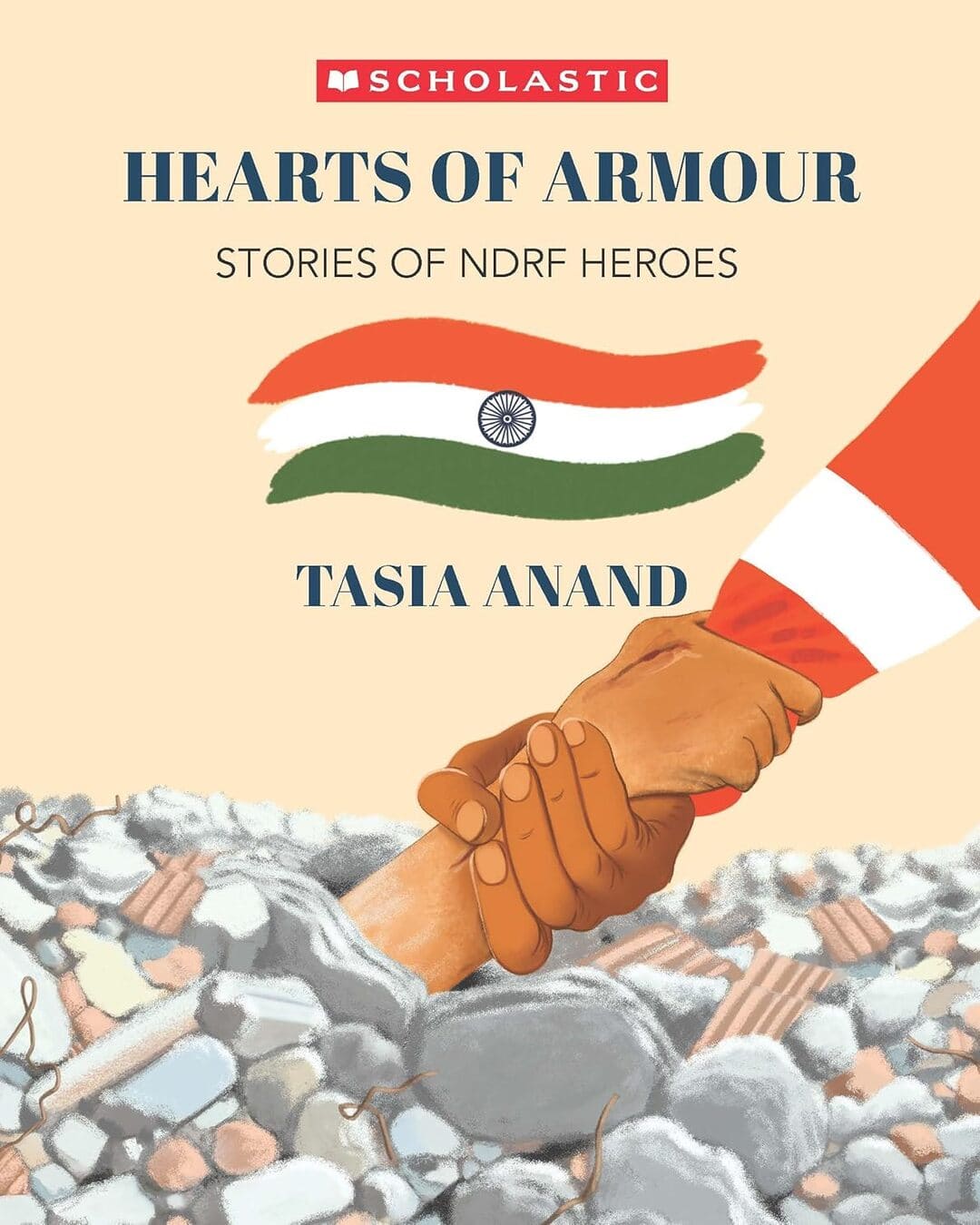 Hearts of Armour â€“ Stories of NDRF Heroes [Paperback]