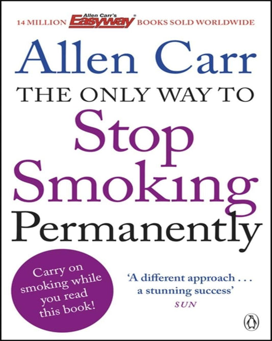 The Only Way To Stop Smoking Permanently by Allen Carr [Paperback] - versoz.com