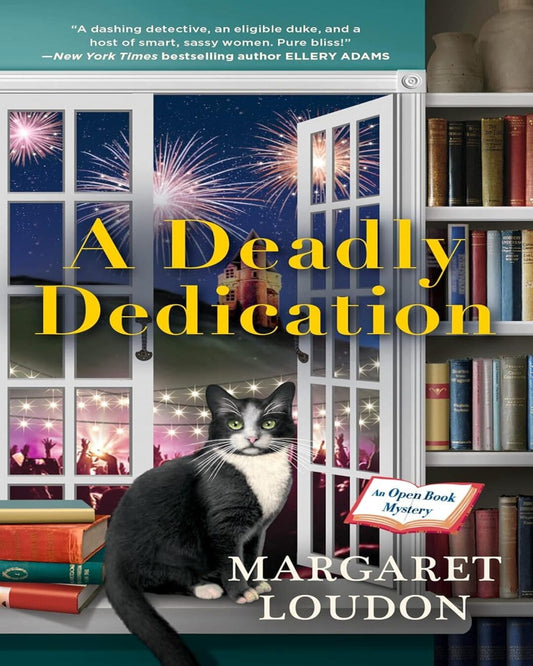 A Deadly Dedication by Margaret Loudon [Paperback]