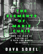 THE ELEMENTS OF MARIE CURIE by Dava Sobel [Paperback]