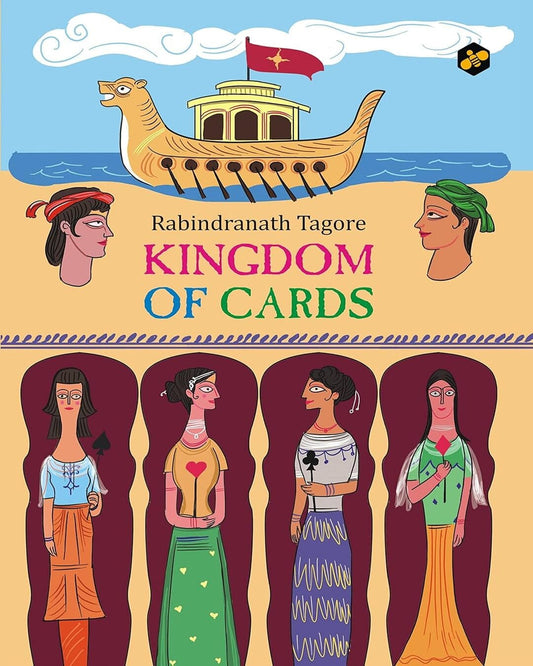 The Kingdom Of Cards by Rabindranath Tagore [Paperback]