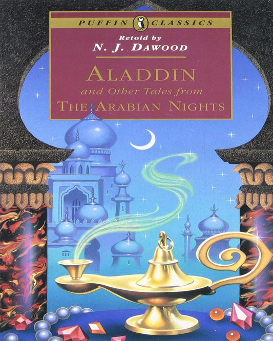 Aladdin And Other Tales From Arabian Nights by Nj Dawood [Paperback]