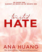 Twisted Hate by Ana Huang [Paperback]