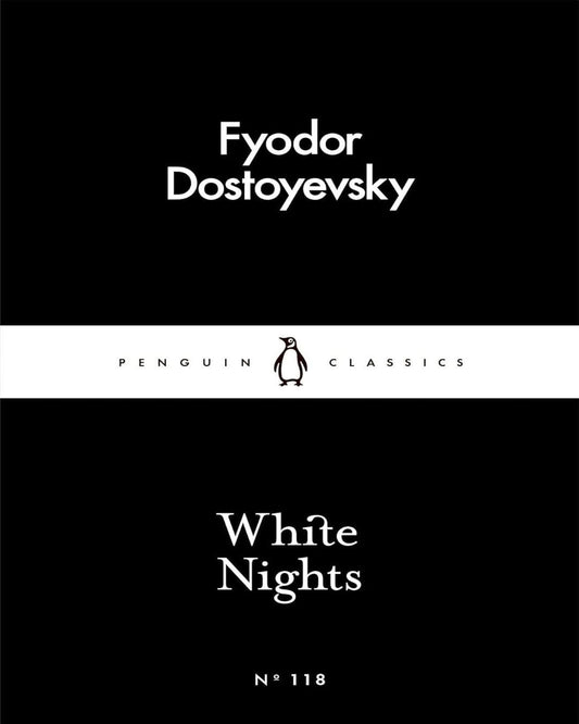 White Nights by Fyodor Dostoyevsky [Paperback]