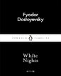 White Nights by Fyodor Dostoyevsky [Paperback]