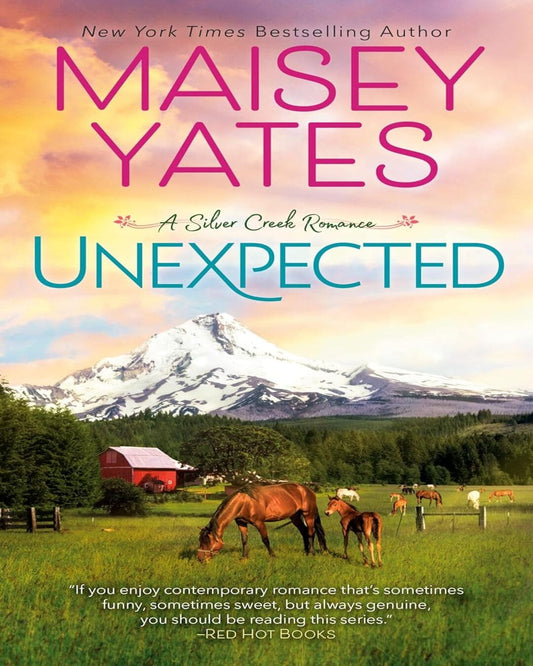 Unexpected by Maisey Yates [Paperback]