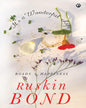 IT’S A WONDERFUL LIFE: Roads to Happiness by Ruskin Bond [Hardcover]