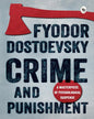 Crime and Punishment by Fyodor Dostoyevsky [Paperback]