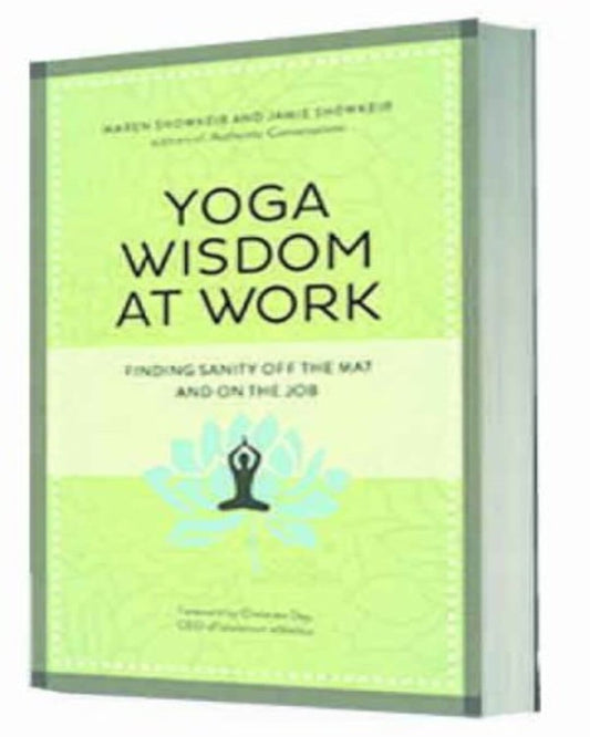 Yoga Wisdom at Work [Hardcover]