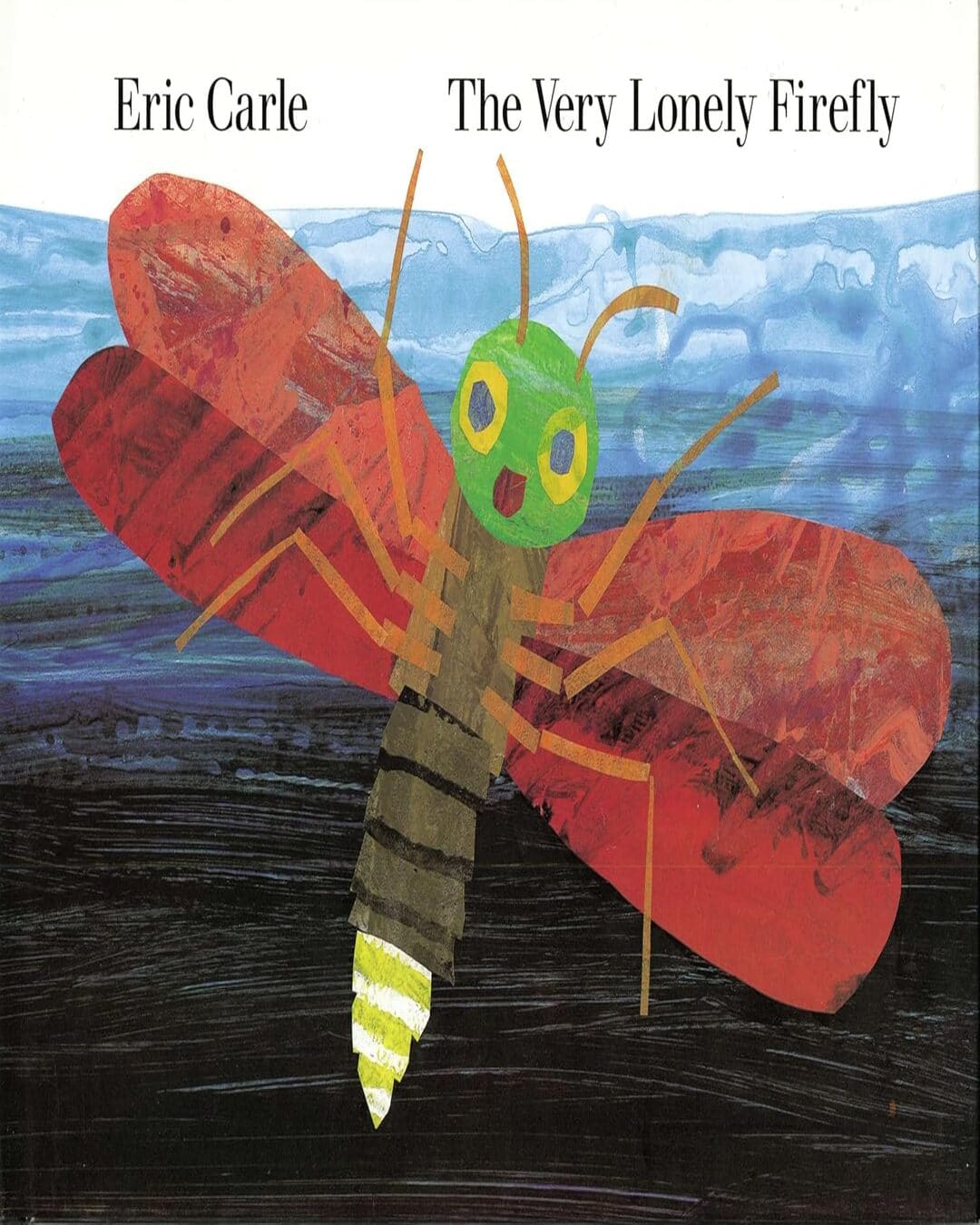 The Very Lonely Firefly by Eric Carle [Board book]