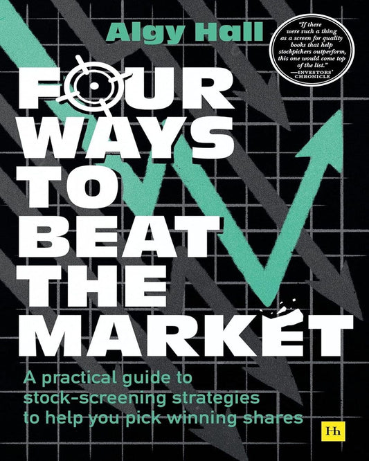 Four Ways to Beat the Market by Algy Hall [Paperback]