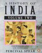 A History Of India: V. 2 by Percival Spear [Paperback]