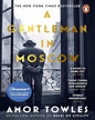 A Gentleman in Moscow by Amar Towles [Paperback]