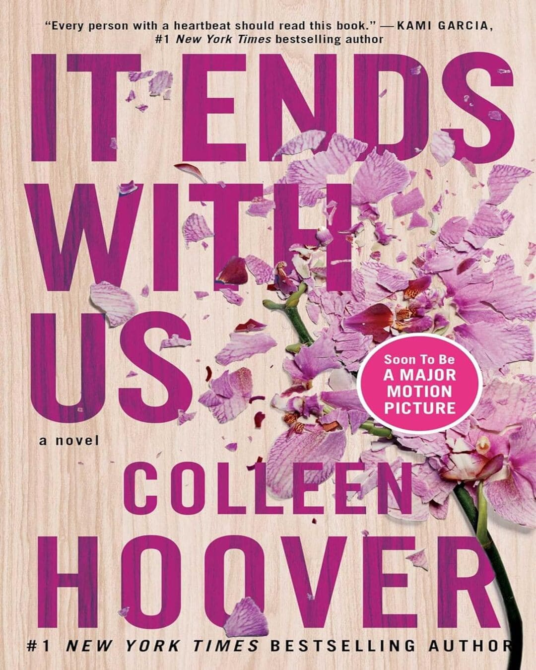 It Ends with Us - A Novel by Colleen Hoover [Paperback]