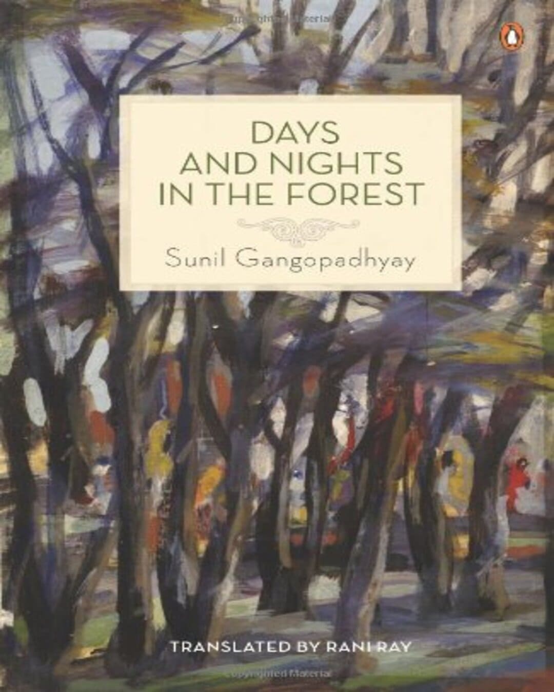 Days & Night In The Forest by Sunil Gangopadhyay [Paperback]