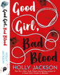 Good Girl, Bad Blood by Holly Jackson [Paperback]