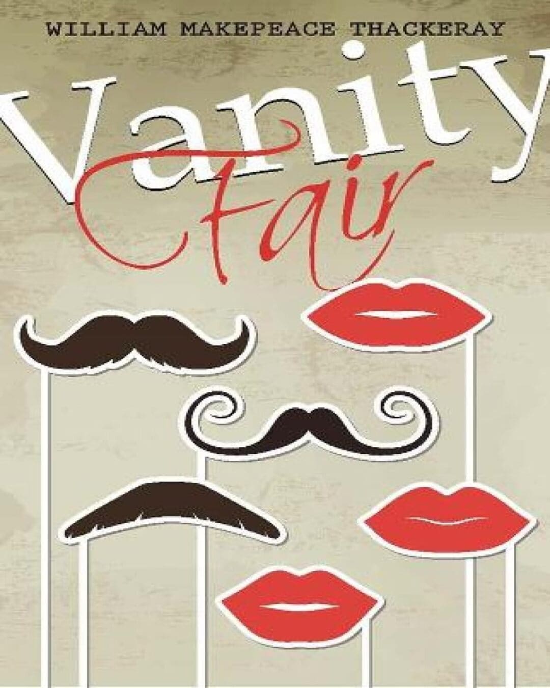 Vanity Fair by William Makepeace Thackeray [Paperback]