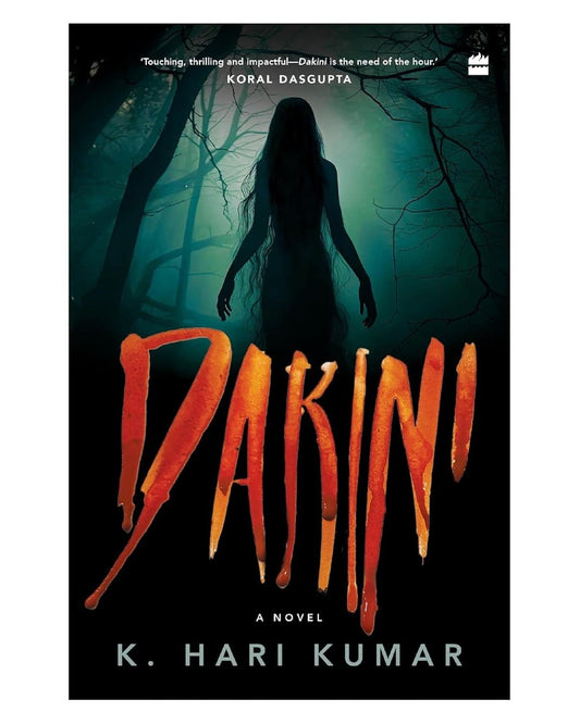 Dakini by K. Hari Kumar [Paperback]