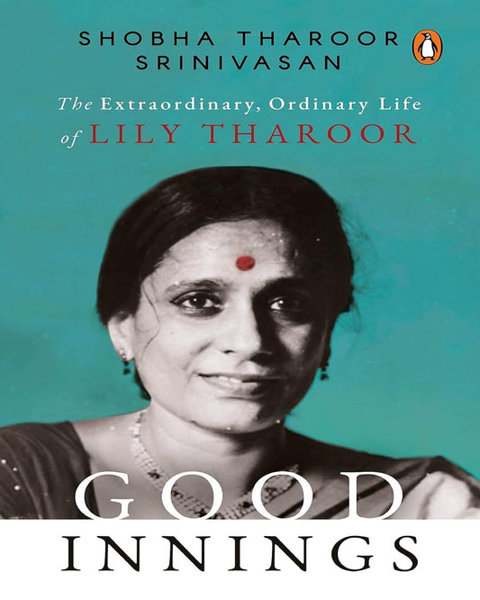 Good Innings: The Extraordinary, Ordinar by Srinivasan, Shobha Tharoor [Hardcover]